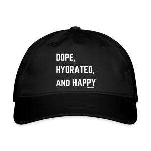 Dope, Hydrated and Happy - Baseball Cap