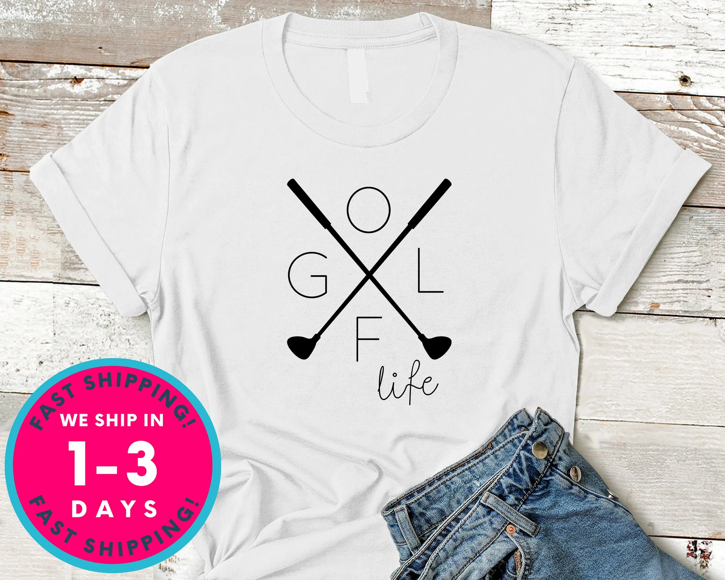 Golf  Life Lifestyle T-Shirt - Sports Shirt