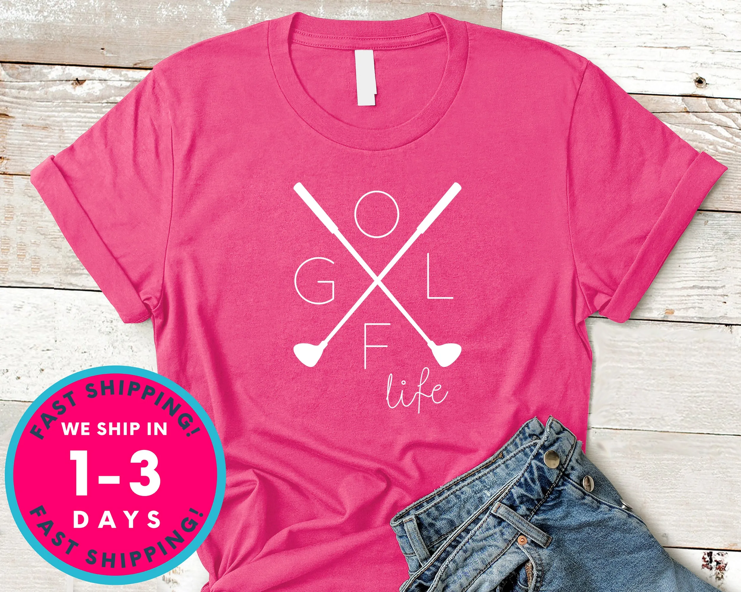 Golf  Life Lifestyle T-Shirt - Sports Shirt