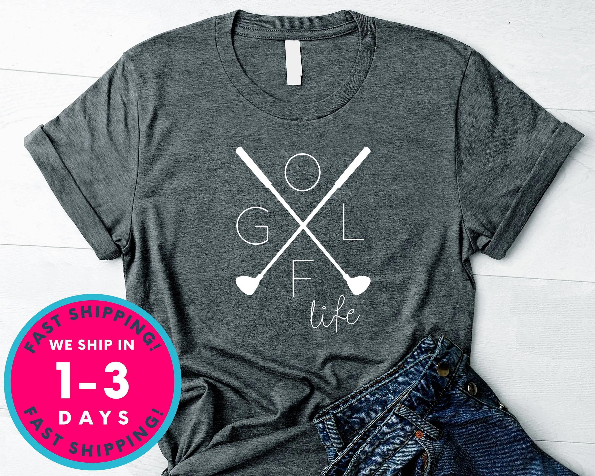 Golf  Life Lifestyle T-Shirt - Sports Shirt