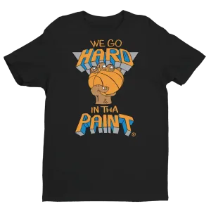 We Go Hard In The Paint (black) T-shirt