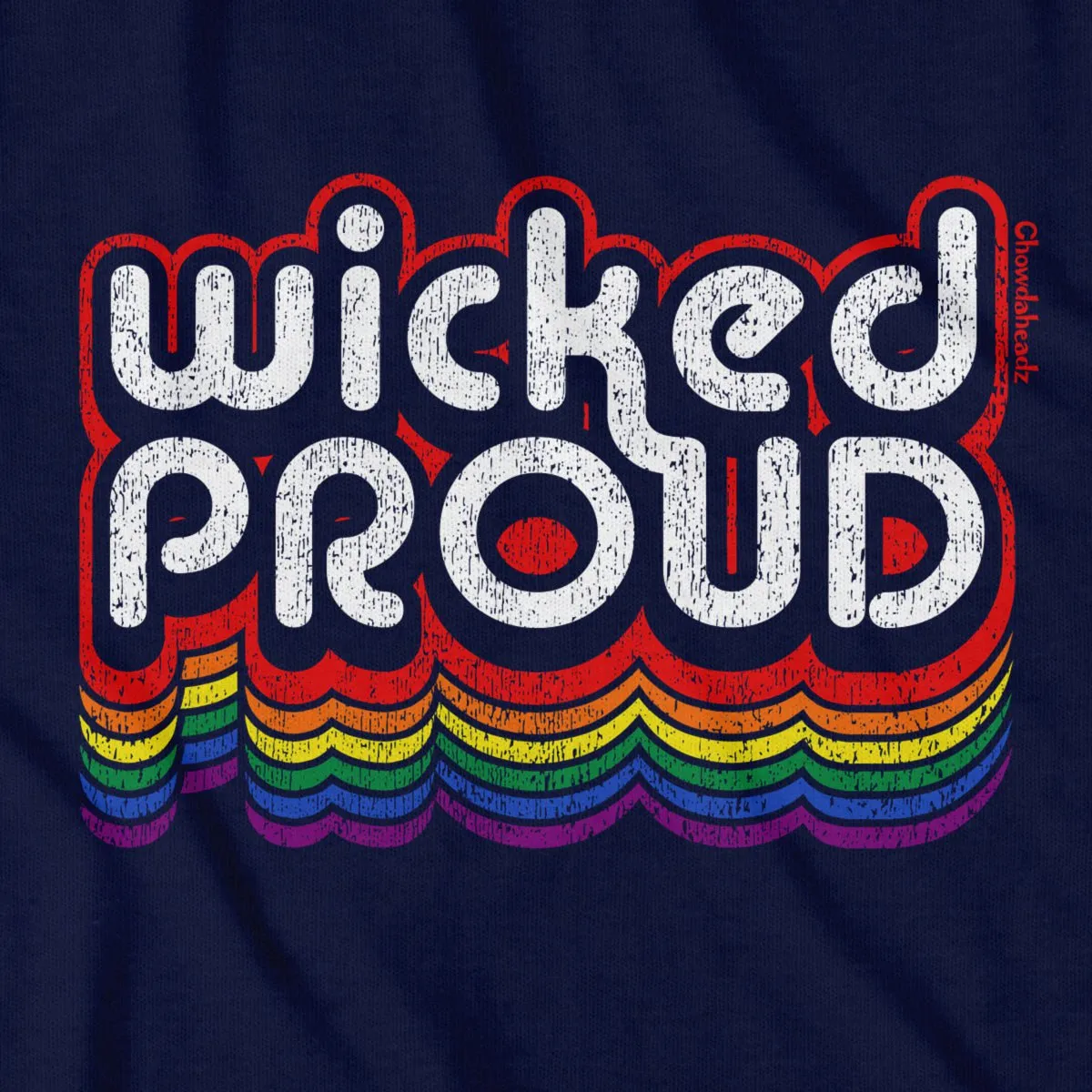 Wicked Proud Retro T-Shirt